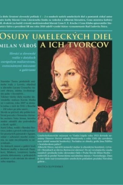 Osudy umeleckých diel a ich tvorcov Osudy umeleckých diel a ich tvorcov