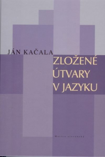 zlozene_utvary Zložené útvary v jazyku