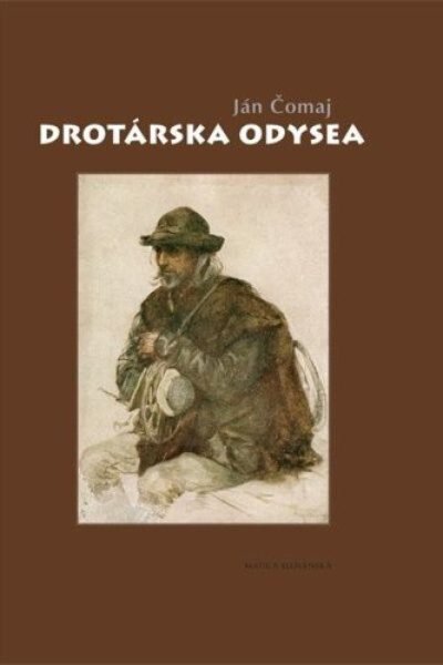 Drotárska odysea