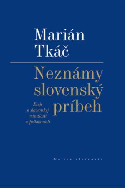 Neznámy slovenský príbeh Neznámy slovenský príbeh