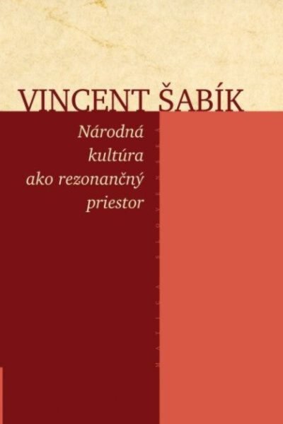 Národná kultúra ako rezonančný priestor Národná kultúra ako rezonančný priestor