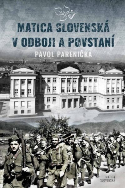 Matica slovenská v odboji a povstaní