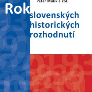 Rok 1939. Rok slovenských historických rozhodnutí