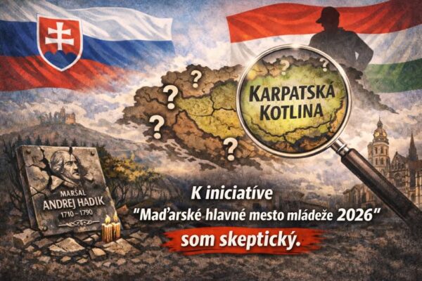 Otvoren&aacute; provok&aacute;cia maďarskej politickej reprezent&aacute;cie