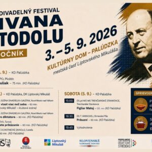 DFIS 10. ročník Divadelný festival Ivana Stodolu píše desiatu jubilejnú kapitolu